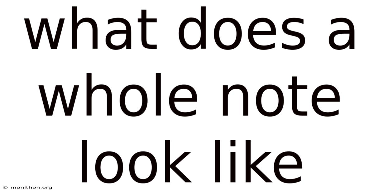 What Does A Whole Note Look Like