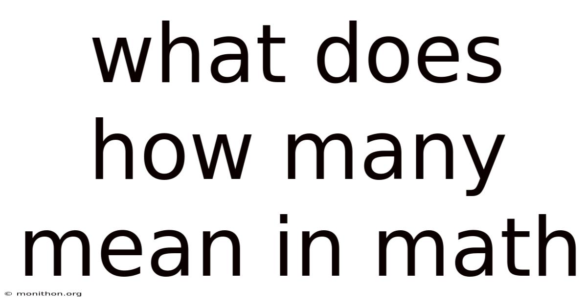 What Does How Many Mean In Math