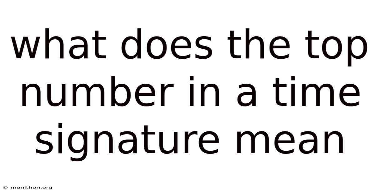 What Does The Top Number In A Time Signature Mean
