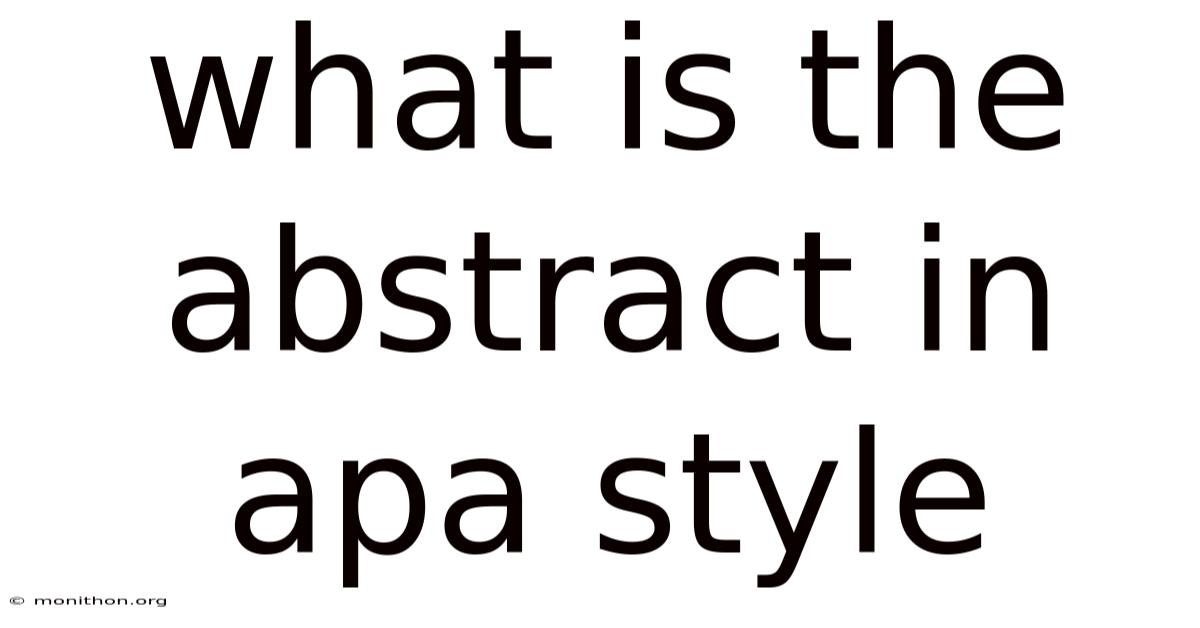 What Is The Abstract In Apa Style