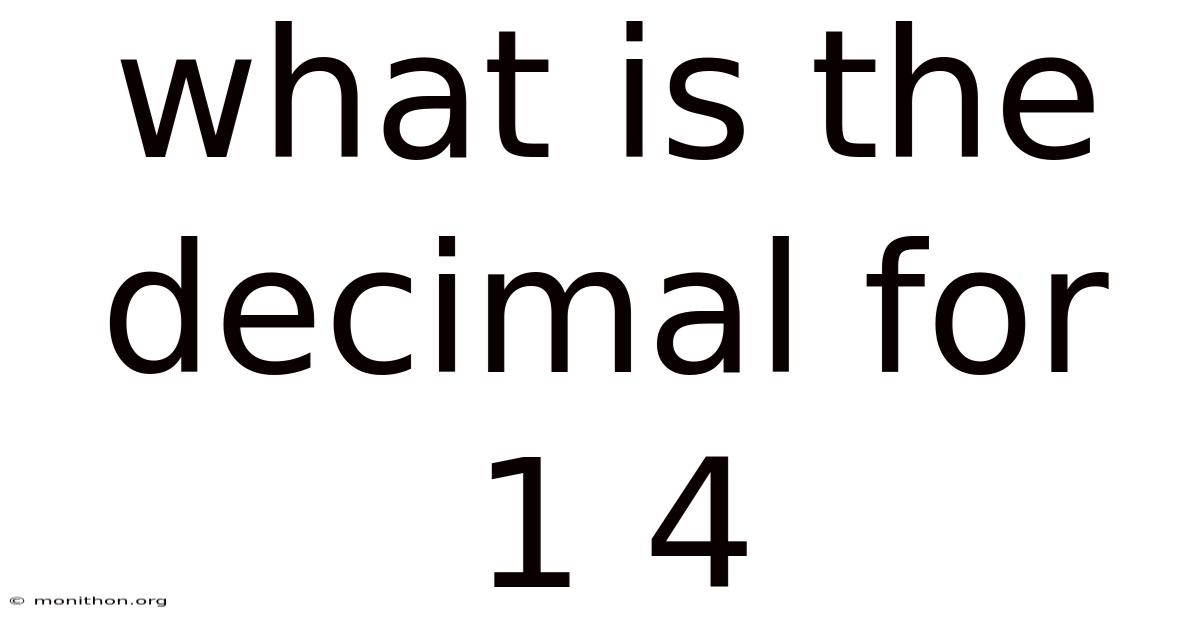What Is The Decimal For 1 4