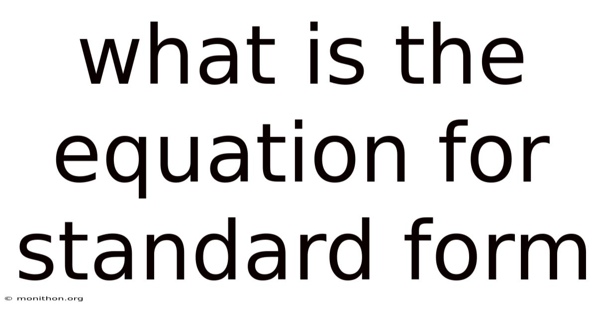 What Is The Equation For Standard Form
