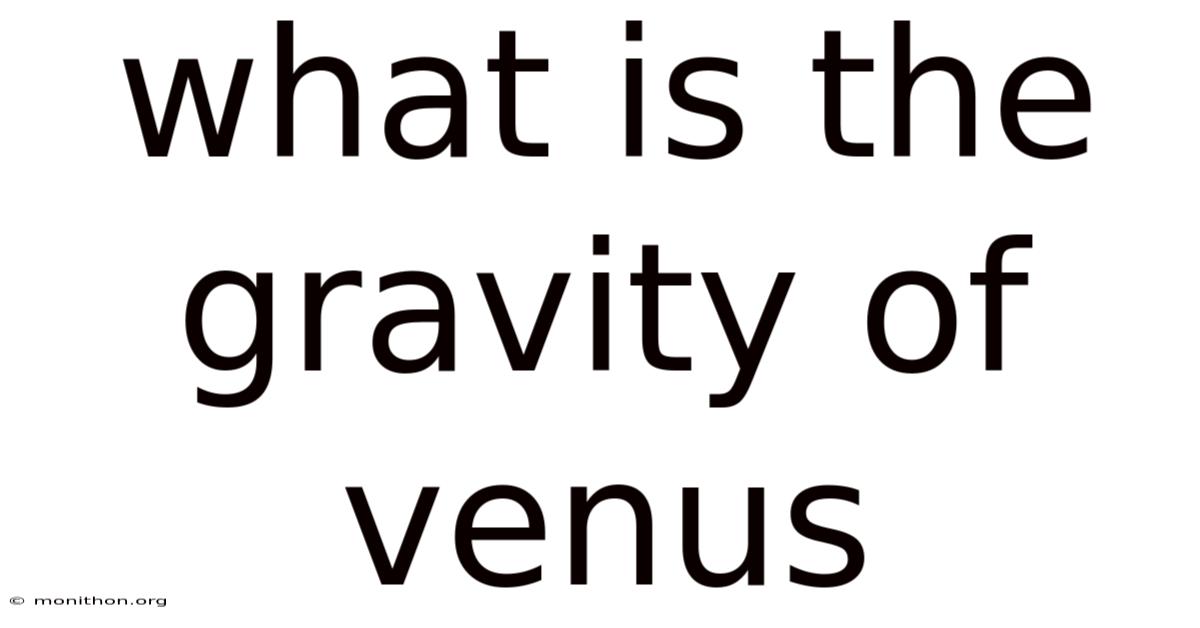 What Is The Gravity Of Venus