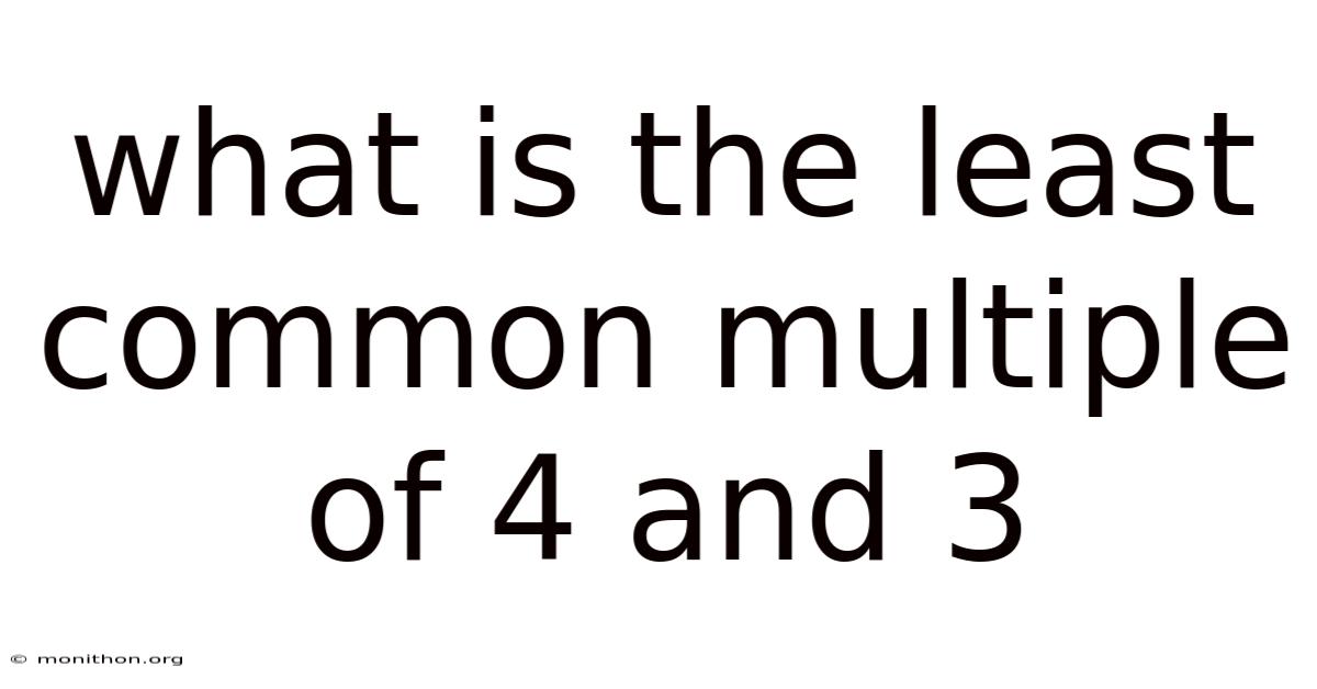 What Is The Least Common Multiple Of 4 And 3