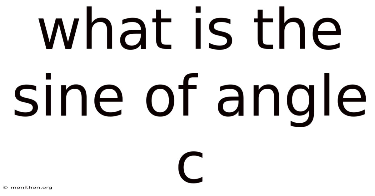 What Is The Sine Of Angle C