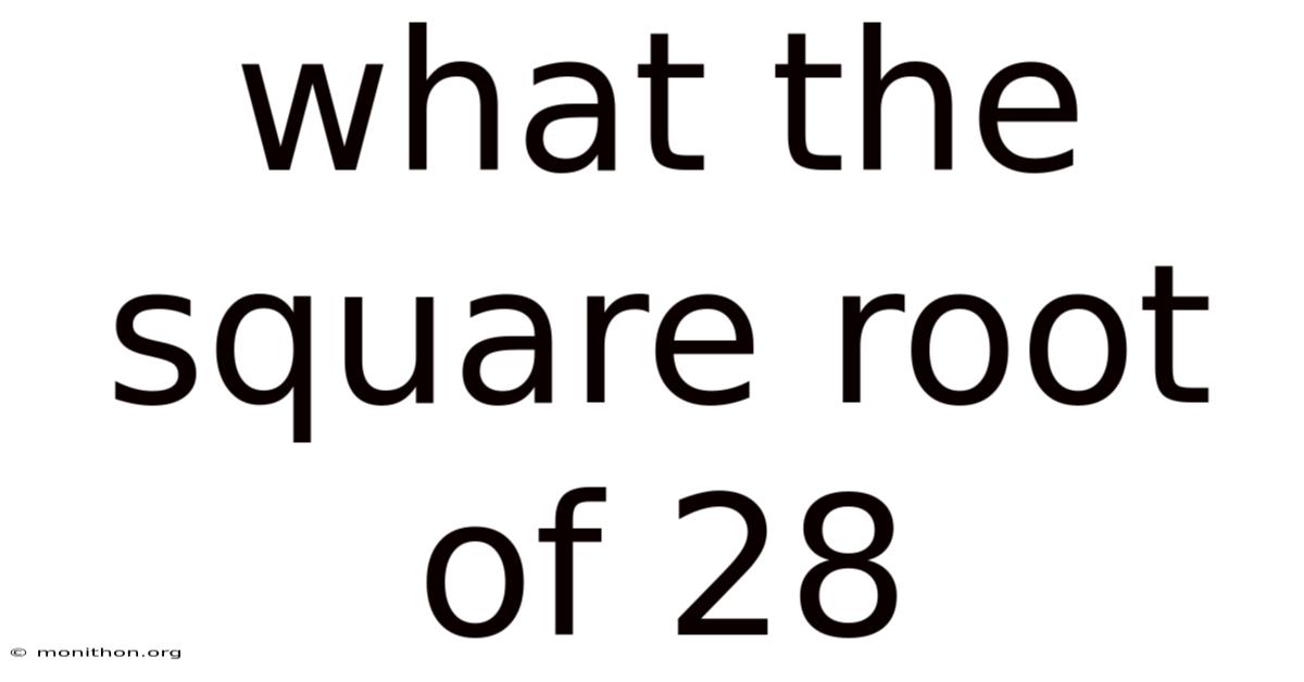 What The Square Root Of 28