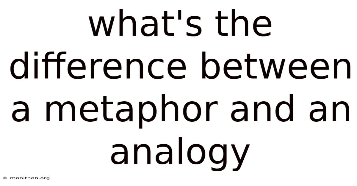 What's The Difference Between A Metaphor And An Analogy