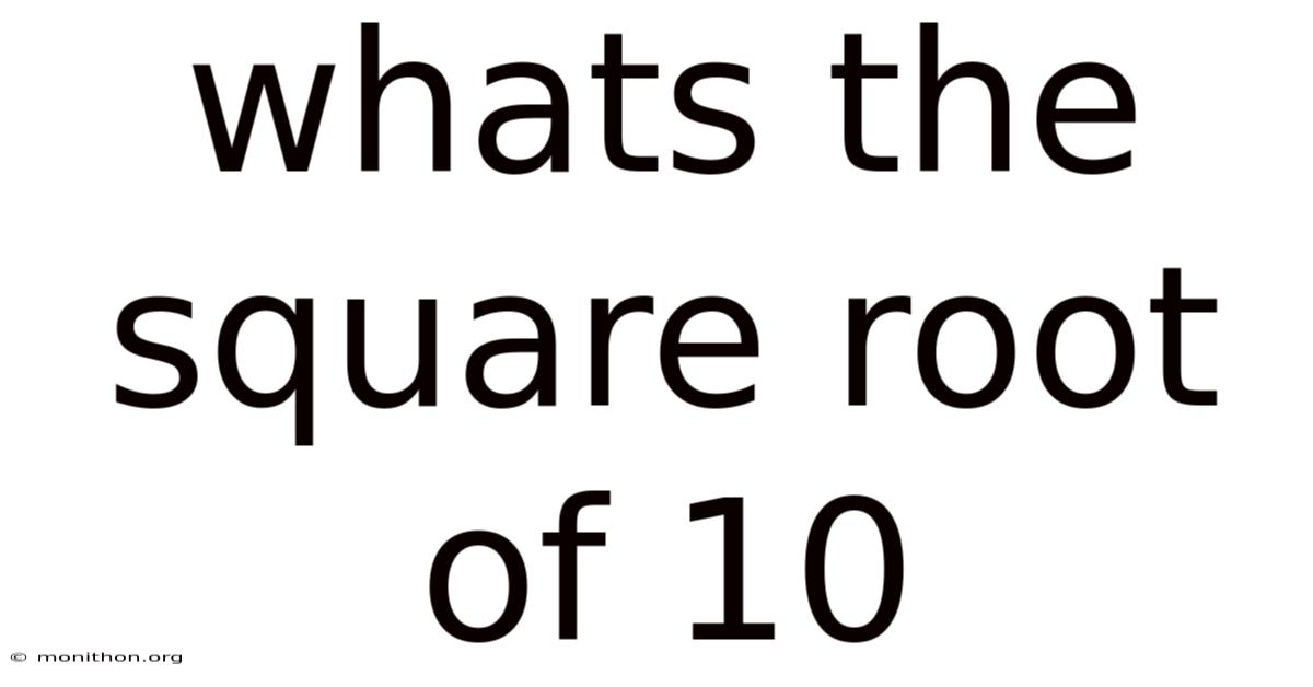 Whats The Square Root Of 10