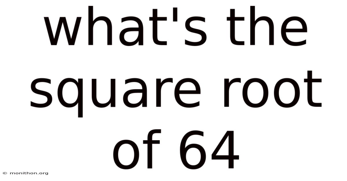 What's The Square Root Of 64